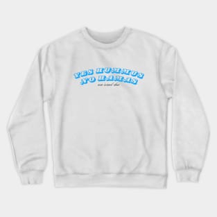 Yes Hummus: Am Israel Chai Crewneck Sweatshirt